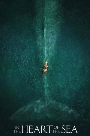 In the Heart of the Sea (2015)